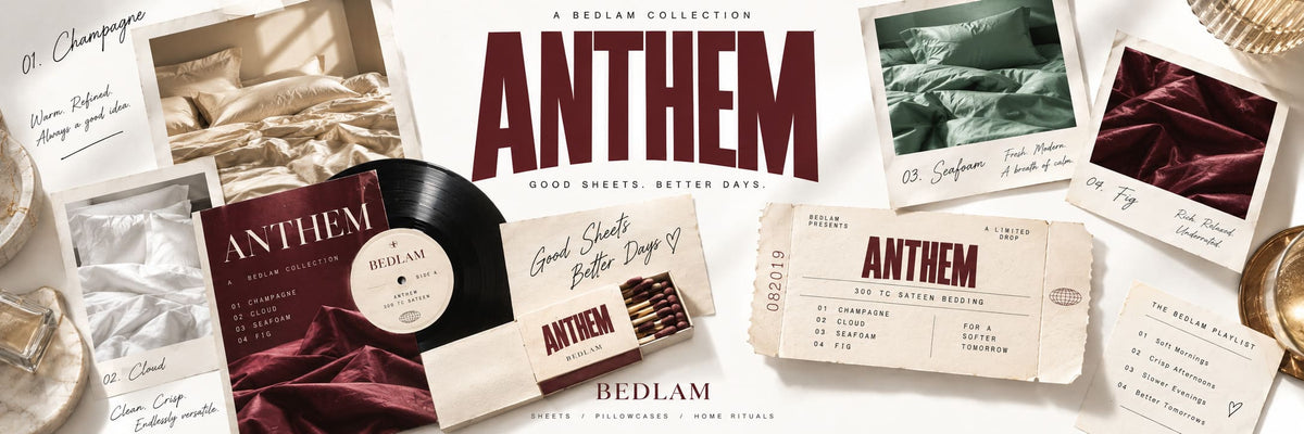 ANTHEM by BEDLAM: 300TC sateen bed sheets in Champagne, Cloud, Seafoam and Fig